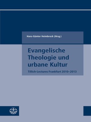 cover image of Evangelische Theologie und urbane Kultur